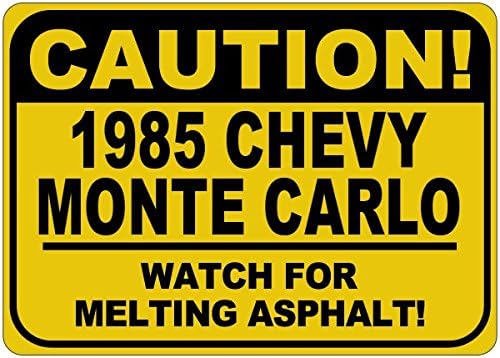 Знак Внимание, топене на асфалт CHEVY MONTE CARLO 1985 85 година на издаване - 12 x 18 инча